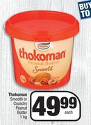 Thokoman Smooth Or Crunchy Peanut Butter-1Kg Each