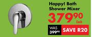 Happy! Bath Shower Mixer