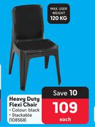  Heavy Duty Flexi Chair-Each