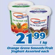 Orange Grove Smooth/ Fruit Yoghurt-1Kg Each