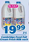 Cambridge Food Full Cream Fresh Milk-2Ltr Each