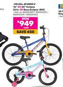 Raleigh 16" Or 20" Eclipse Girls Or Boys Eclipse BMX 850024287/850024321/850024249/850024303