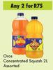 Oros Concentrated Squash Assorted-For 2 x 2L