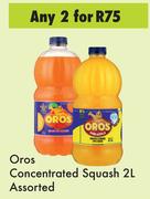 Oros Concentrated Squash Assorted-For 2 x 2L