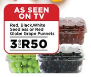 Red, Black Or White Seedless Or Red Globe Grape Punnets-For Any 3