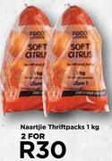 Naartjie Thriftpacks-For 2 x 1kg