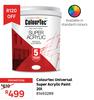 Colourtec Universal Super Acrylic Paint 81493289-20L