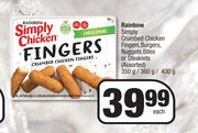 Rainbow Simply Crumbed Chicken Fingers, Burgers, Nuggets, Bites Or Steaklets-350g/360g/400g Each