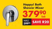 Happy Bath Shower Mixer
