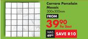 Carrara Porcelain Mosaic 300 x 300mm-Per Sheet