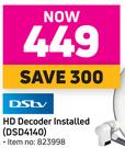 DSTV HD Decoder Installed DSD4140