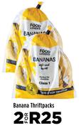 Banana Thriftpacks-For 2