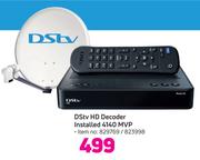 DSTV HD Decoder Installed 4140MVP