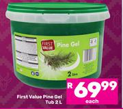 First Value Pine Gel Tub-2Ltr