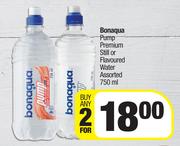 Bonaqua Pump Premium Still Or Flavoured Water Assorted-For Any 2 x 750ml