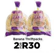 Banan Thriftpacks-For 2