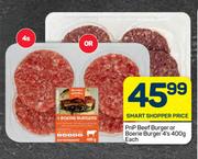 PnP Beef Burger Or Boerie Burger-4s x 400g Each
