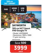 Skyworth 43" (109cm) Smart FHD Google TV 43STE6600