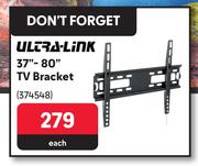 Ultra Link 37"-80" TV Bracket