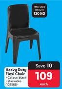 Heavy Duty Flexi Chair-Each