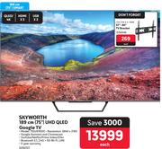 Skyworth 75" (189cm) UHD QLED Google TV 75SUE9500