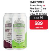 Smirnoff Storm Berry Or Pine Twist Cans-24 x 440ml Per Case