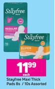 Stayfree Maxi Thick Pads Assorted-8s/10s Each