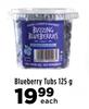 Blueberry Tubs-125g Each 