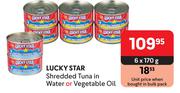 Lucky Star Shredded Tuna In Water Or Vegetable Oil-6 x 170g