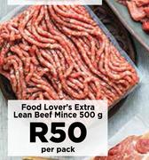Food Lover's Extra Lean Beef Mince-500g Per Pack