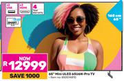 Hisense 165cm (65") Mini ULED 65U6N Pro TV