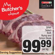 Spar Select Bulk Rump And Sirloin Steak-Per Kg