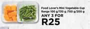 Food Lover's Mini Vegetable Cup Range-For 3 x 100g/130g/150g/200g