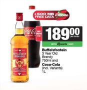 Buffelsfontein 3 Year Old Brandy 750ml & Coca Cola 1L-Both For