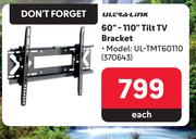 Ultra Link 60"-110" Tilt TV Bracket UL-TMT60110