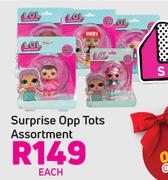 Surprise Opp Tots Assortment- Each