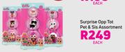 Surprise Opp Tot Pet & Sis Assortment- Each