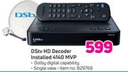 Dstv HD Decoder Installed 4140 MVP