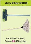 Addis Indoor Floor Broom Or 300g Mop-For 2