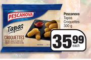 Pescanova Tapas Croquettes-300g Each