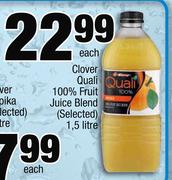 Clover Quali 100% Fruit Juice Blend(Selected)-1.5L Each