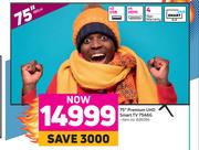 Hisense 75" Premium UHD Smart TV 75A6G