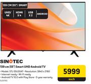 Sinotec 55" (139cm) Smart UHD Android TV STL-55U20AT