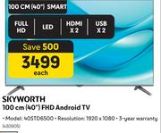 Skyworth 40" (100cm) FHD Android TV 40STD6500