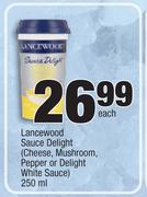 Lancewood Sauce Delight (Cheese, Mushroom, Pepper Or Delight White Sauce)-250ml Each