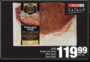 Spar Tender & Tasty Mini Texan Beef Steak-Per Kg