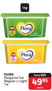 Flora Margarine Tub (Regular Or Light)-1Kg Each