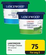 Lancewood Cottage Cheese (All Variants)For Any 2 x 250g