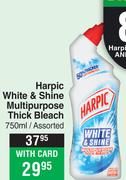 Harpic White & Shine Multi Purpose Thick Bleach Assorted-750ml