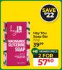 Hey You Soap Bar-For 2 x 150g